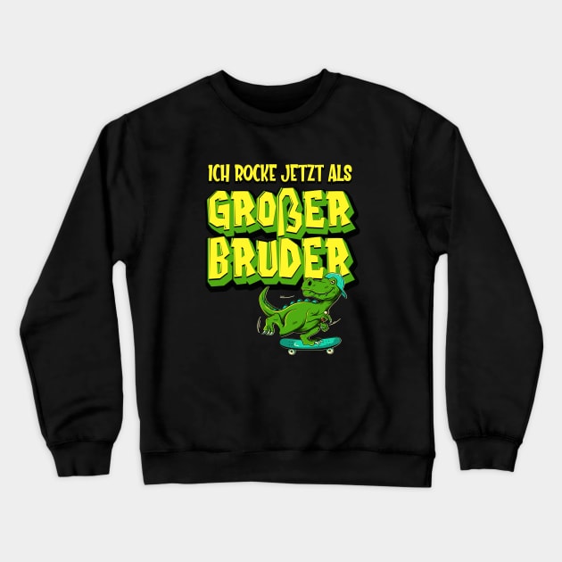 Ich rocke jetzt als Großer Bruder Crewneck Sweatshirt by Foxxy Merch